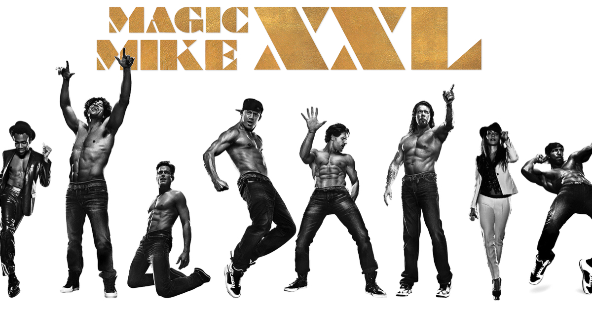 Magic Mike XXL Is Full of Male Positivity and Female Empowerment